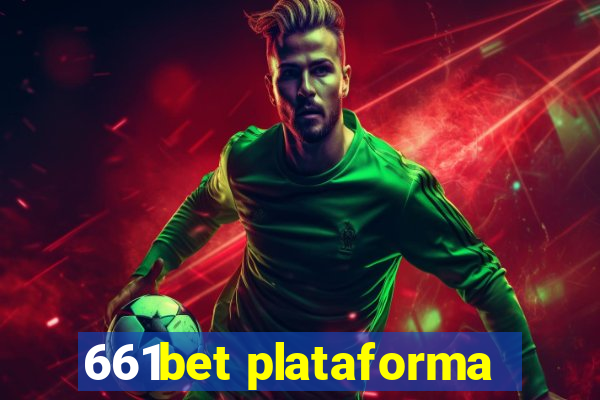 661bet plataforma